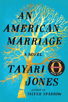 An American Marriage: A Novel (Oprah's Book Club 2018 Selection) cover image