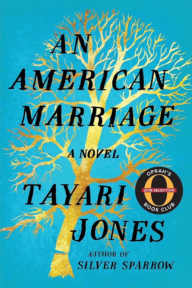 An American Marriage: A Novel (Oprah's Book Club 2018 Selection) cover image