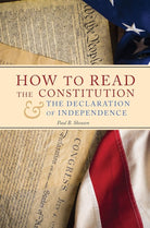 How to Read the Constitution and the Declaration of Independence cover image