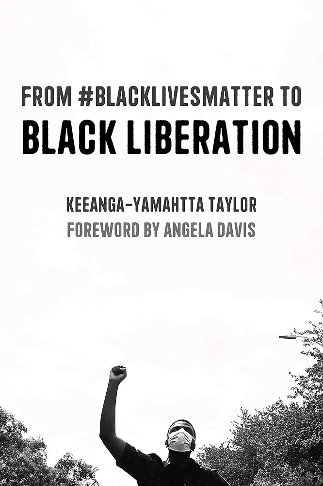 From #BlackLivesMatter to Black Liberation (Expanded Second Edition) cover image