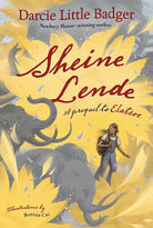 Sheine Lende: A Prequel to Elatsoe (Elatsoe, 2) cover image