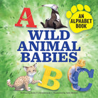 Wild Animal Babies: An Alphabet Book cover image