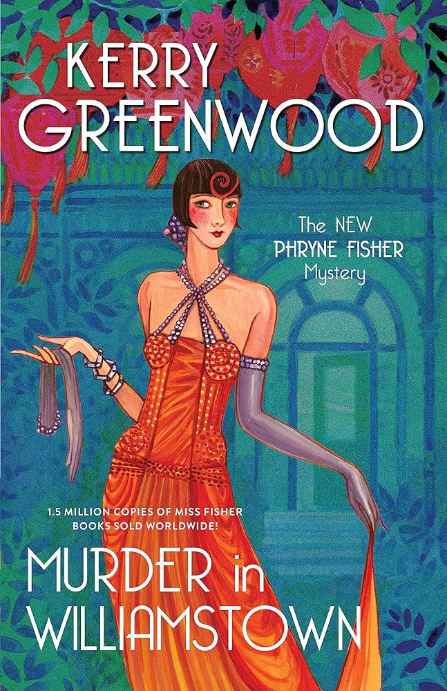 Murder in Williamstown (Phryne Fisher Mysteries, 22) cover image