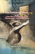 From Darkness to Dawn: A True Story of Perseverance in the “Herzeg-Bosnia” Concentration Camps cover image
