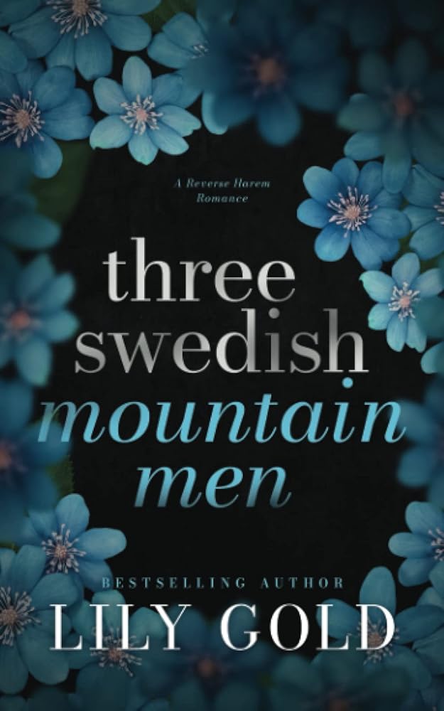 Three Swedish Mountain Men: Discreet Edition (Discreet Florals) cover image