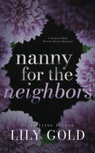 Nanny for the Neighbors: Discreet Edition (Discreet Florals) cover image