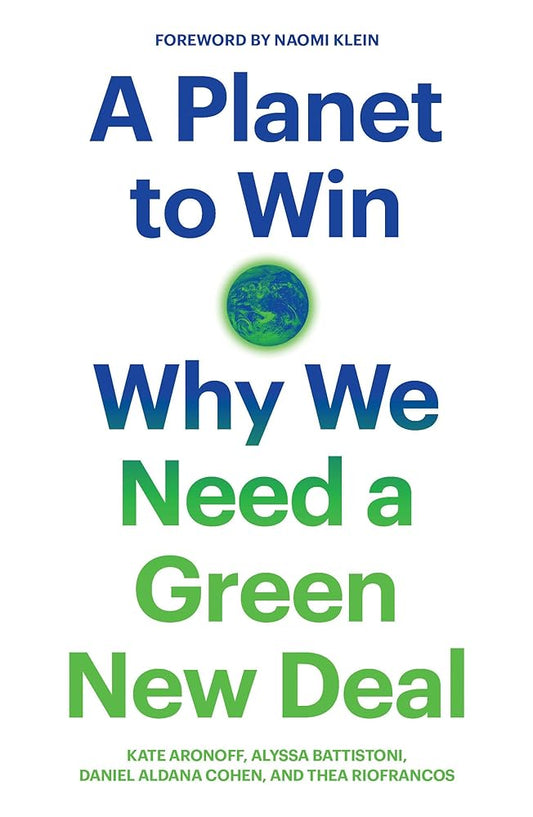 A Planet to Win: Why We Need a Green New Deal (Jacobin) cover image