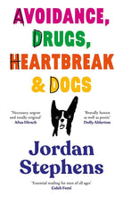 Avoidance, Drugs, Heartbreak and Dogs cover image