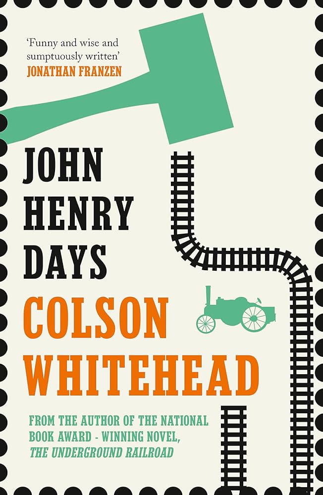 John Henry Days cover image