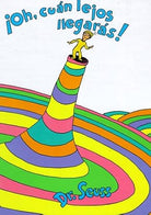 ¡Oh, cúan lejos llegarás! cover image