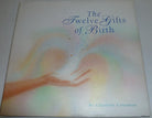 The Twelve Gifts of Birth cover image