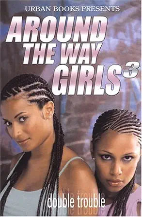 Around the Way Girls 3 cover image