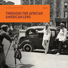 Through the African American Lens: Double Exposure cover image