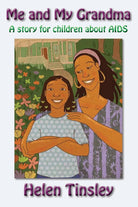 Me and My Grandma: A story for children about AIDS cover image