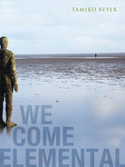 We Come Elemental cover image
