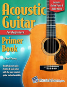Acoustic Guitar Primer Book for Beginners: With Online Video and Audio Access cover image