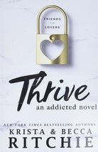 Thrive: An Addicted Novel cover image