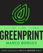 The Greenprint: Plant-Based Diet, Best Body, Better World cover image