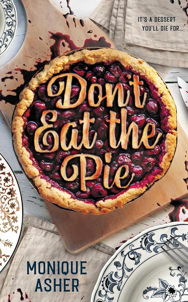 Don't Eat the Pie cover image