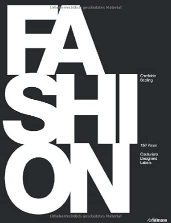 Fashion: 150 Years: Couturiers, Designers, Labels cover image