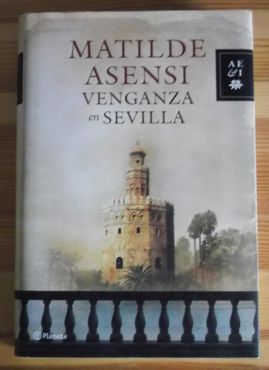 Venganza en Sevilla: 1 (Matilde Asensi) cover image