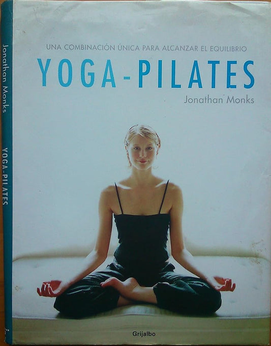 YOGA-PILATES-GRIJALBO (VIVIR MEJOR) cover image