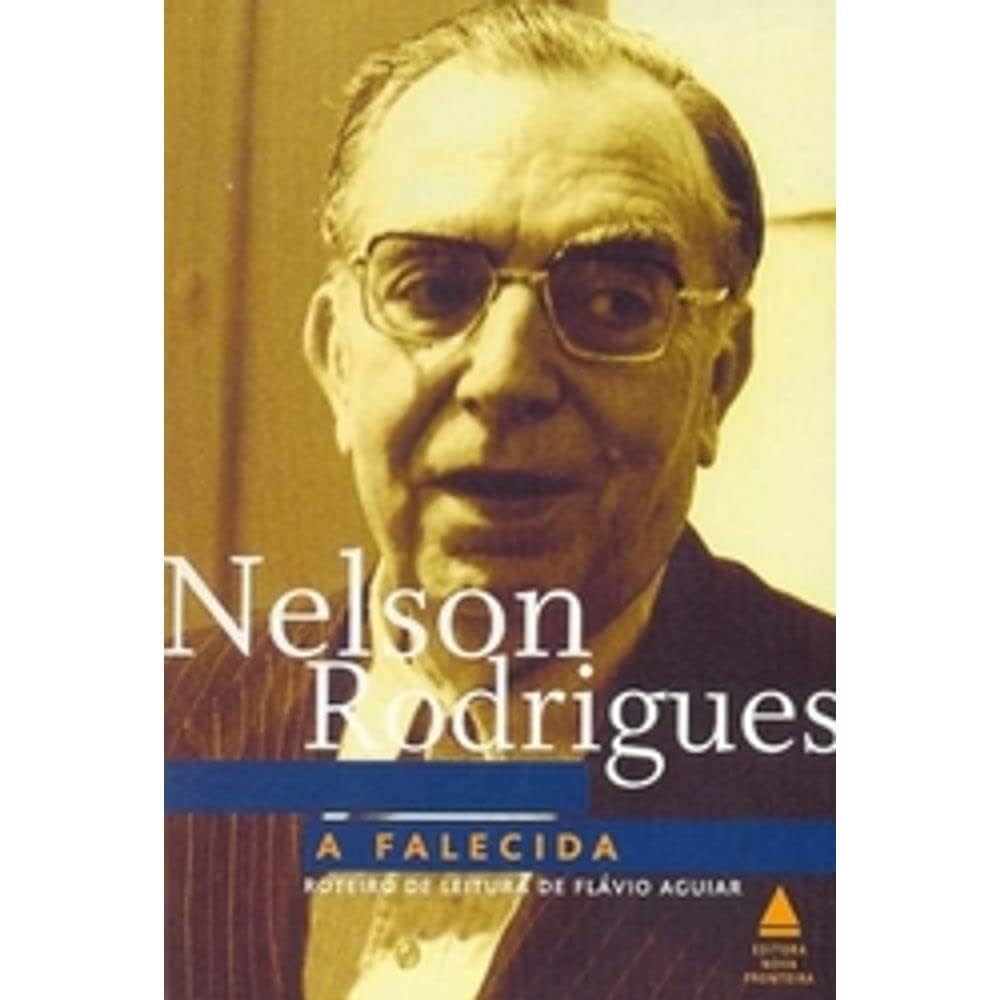 A Falecida - Roteiro De Leitura De Flávio Aguiar (Em Portuguese do Brasil) cover image