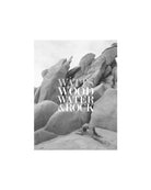 Cliff Watts: Wood, Water & Rock cover image
