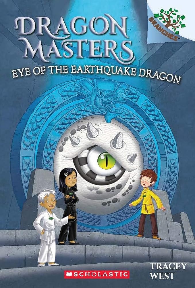 Dragon Masters #13: Eye Of The Earthquake Dragon (A Branches Book) cover image