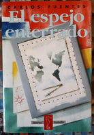 El espejo enterrado / The Buried Mirror cover image