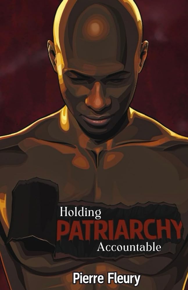 Holding Patriarchy Accountable: Engaging Men and Boys cover image