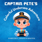 Captain Pete's Colorful Undersea Adventure cover image
