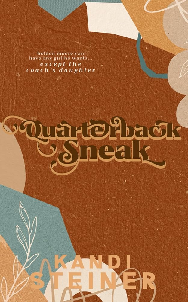 Quarterback Sneak: A Forbidden Sports Romance: Special Edition (Red Zone Rivals: Special Edition) cover image