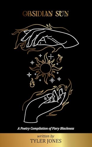 Obsidian Sun: A Poetry Compilation of Fiery Blackness cover image