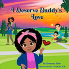 I Deserve Daddy's Love cover image