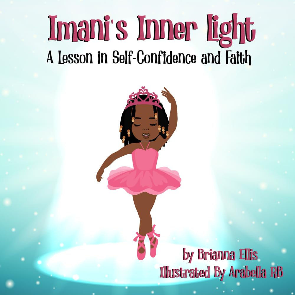Imani's Inner Light: A Lesson in Self-Confidence and Faith That Inspires Young Children to Boost Their Self-Esteem cover image