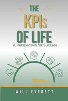 The KPIs of Life: A Perspective for Success cover image